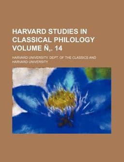 Harvard Studies in Classical Philology 9781152763753