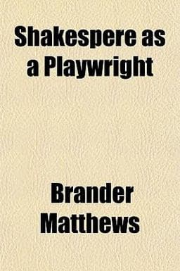 Shakespere As a Playwright 9781152776296