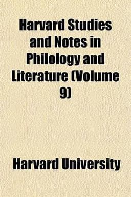 Harvard Studies and Notes in Philology and Literature 9781152831865