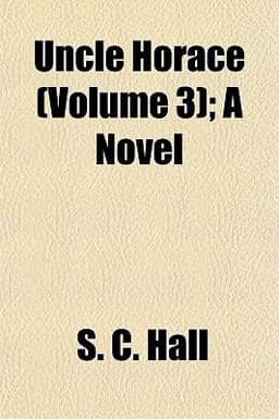 Uncle Horace; a Novel 9781153193399