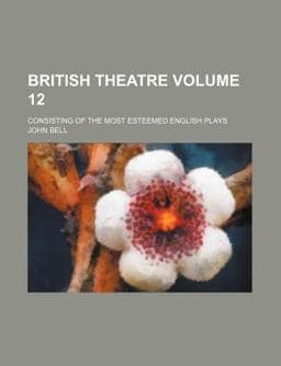 British Theatre 9781153240062