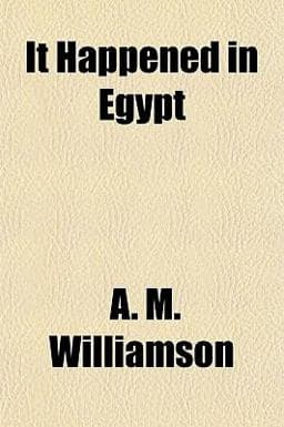 It Happened in Egypt 9781153632072