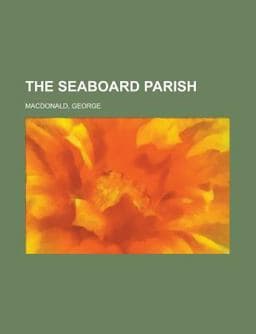 The Seaboard Parish 9781153720120