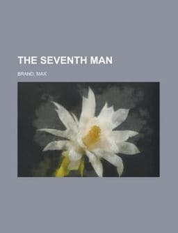 The Seventh Man 9781153720571