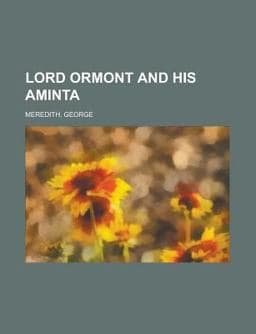 Lord Ormont and His Aminta - 9781153746496