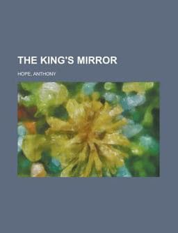 The King's Mirror 9781153780070