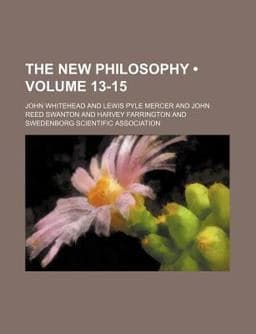 The New Philosophy 9781154024678