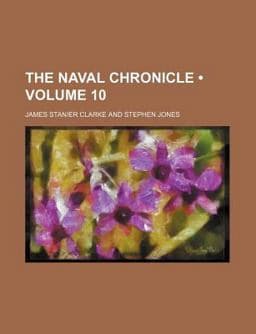 The Naval Chronicle 9781154063530