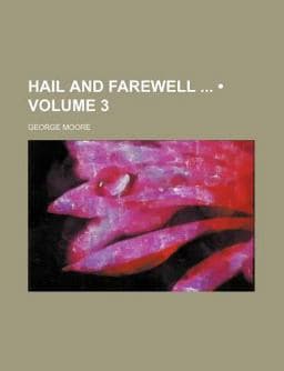 Hail and Farewell 9781154229455
