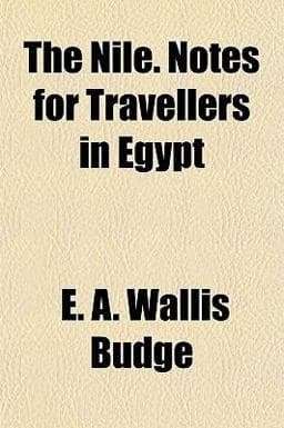 The Nile Notes for Travellers in Egypt 9781154798166