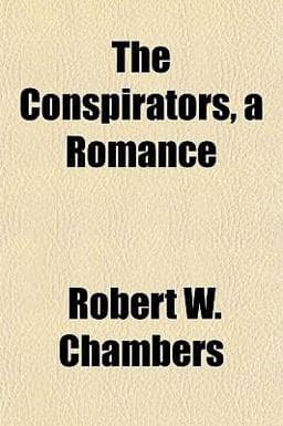 The Conspirators, a Romance 9781155062402