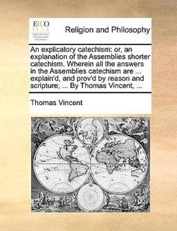An Explicatory Catechism 9781171108016