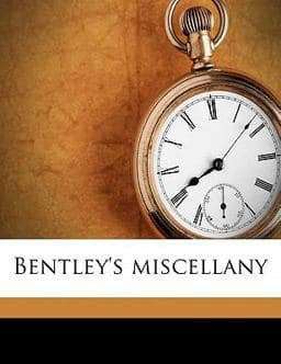 Bentley's Miscellany 9781171545569