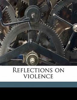 Reflections on Violence 9781171635451
