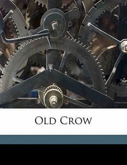 Old Crow 9781171805380