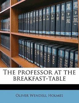 The Professor at the Breakfast-Table 9781177183123