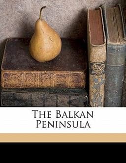 The Balkan Peninsul 9781177438940