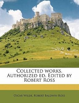 Collected Works Authorized Ed Edited by Robert Ross 9781177507882