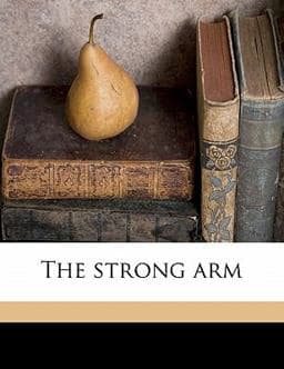 The Strong Arm 9781178395518