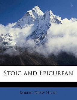 Stoic and Epicurean 9781178441710