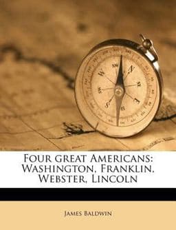 Four Great Americans 9781178691412