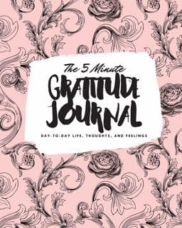 The 5 Minute Gratitude Journal 9781222253474