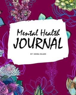 Mental Health Journal (8x10 Softcover Planner / Journal) 9781222288353