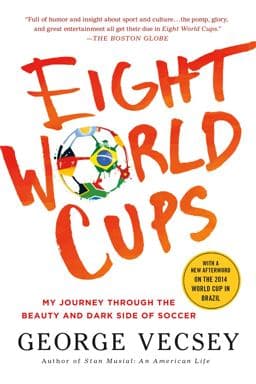 Eight World Cups 9781250068286