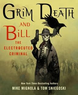 Grim Death and Bill the Electrocuted Criminal 9781250077684