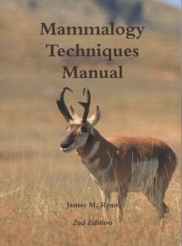 Mammalogy Techniques Manual 9781257831944