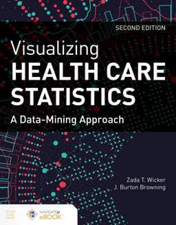 Visualizing Health Care Statistics 9781284197525