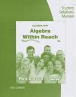 Student Solutions Manual for Larson's Elementary Algebra: Algebra Within Reach, 6th 9781285419749