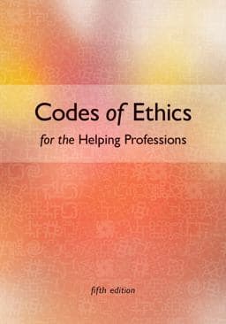 Codes of Ethics for the Helping Professions 9781285777672