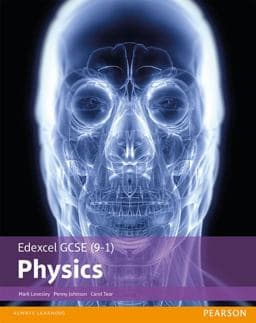 Edexcel GCSE (9-1) Physics Student Book 9781292120225