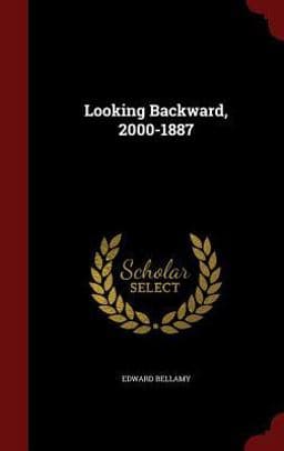 Looking Backward, 2000-1887 9781296646998