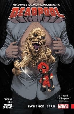 Deadpool: World's Greatest Vol. 6 - Patience: Zero 9781302902438