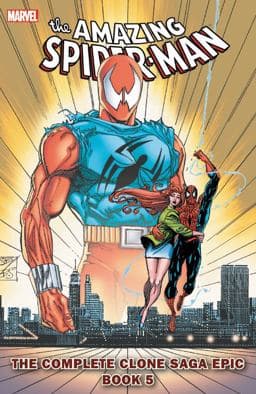 Spider-Man: the Complete Clone Saga Epic Book 5 9781302903695