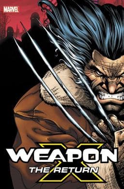Weapon X: the Return Omnibus 9781302911829
