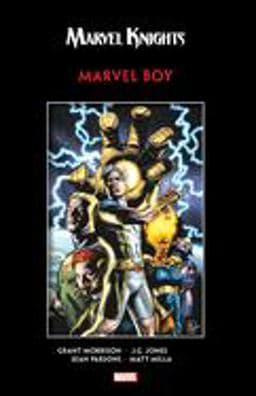 Marvel Knights Marvel Boy by Morrison and Jones 9781302914257