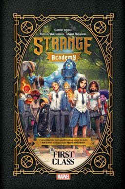 Strange Academy: First Class 9781302945756