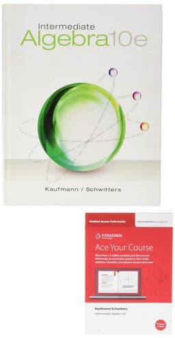 Bundle: Intermediate Algebra, 10th + WebAssign Printed Access Card for Kaufmann/Schwitters' Intermediate Algebra, Single-Term 9781305367159