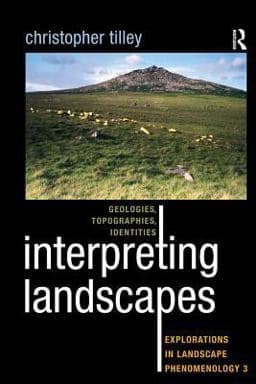Interpreting Landscapes 9781315426273