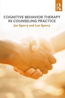 Cognitive Behavior Therapy in Counseling Practice 9781317234531