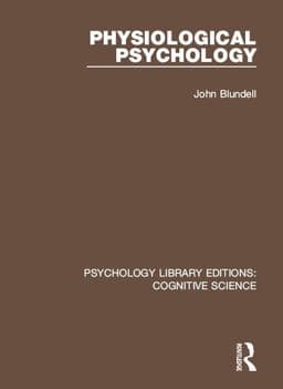 Physiological Psychology 9781317276661