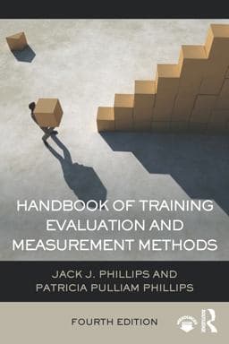 Handbook of Training Evaluation and Measurement Methods 9781317632559