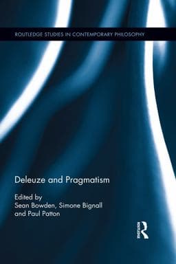Deleuze and Pragmatism 9781317655596