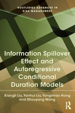 Information Spillover Effect and Autoregressive Conditional Duration Models 9781317667650