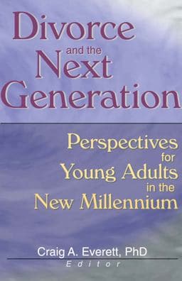 Divorce and the Next Generation 9781317719564