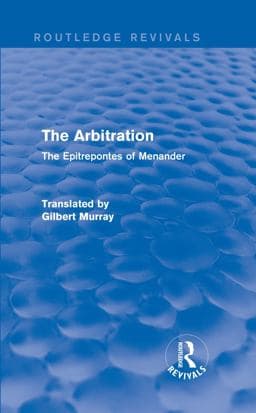 The Arbitration (Routledge Revivals) 9781317913399