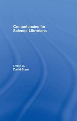 Competencies for Science Librarians 9781317965299